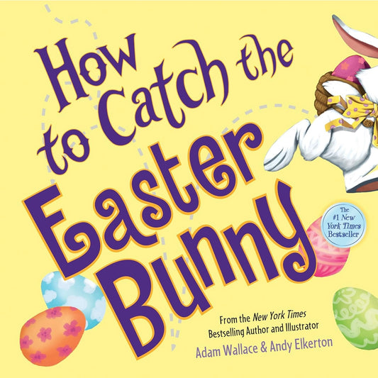 “How to Catch the Easter Bunny” Book