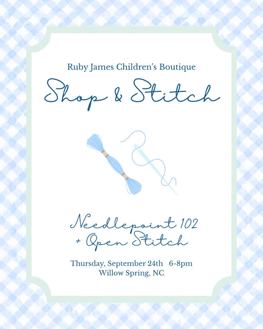 Shop and Stitch: September 24: Needlepoint 102