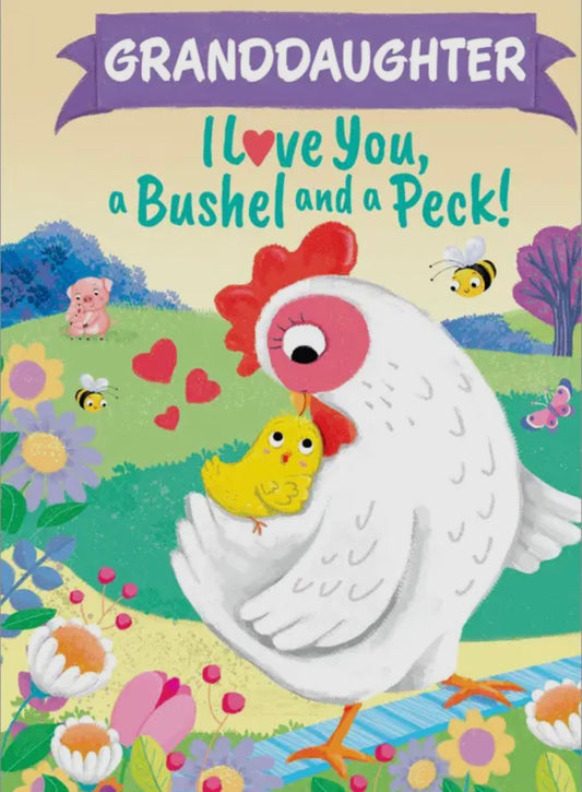 “Granddaughter, I Love You a Bushel and a Peck” Book