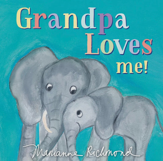 “Grandpa Loves Me” Board Book