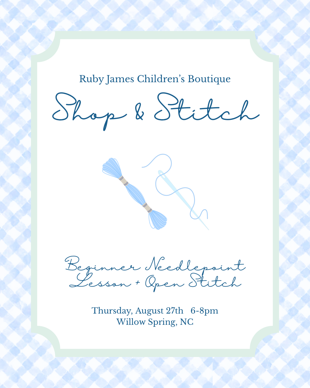 Shop and Stitch: August 27: Beginner Lesson