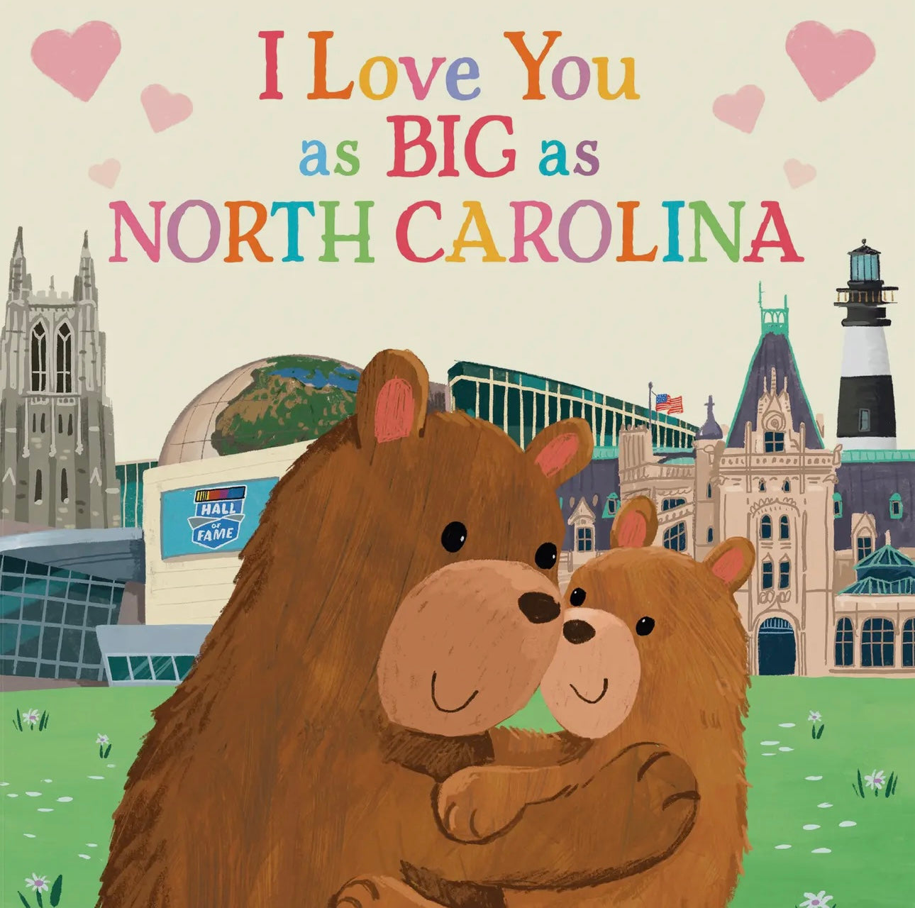 “I Love You As Big As North Carolina” Board Book